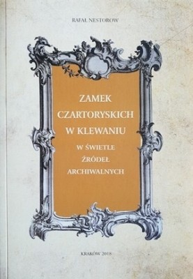 41360_Zamek_Czartoryskich_w_Klewaniu_w_swietle_zrodel_archiwalnych.jpg